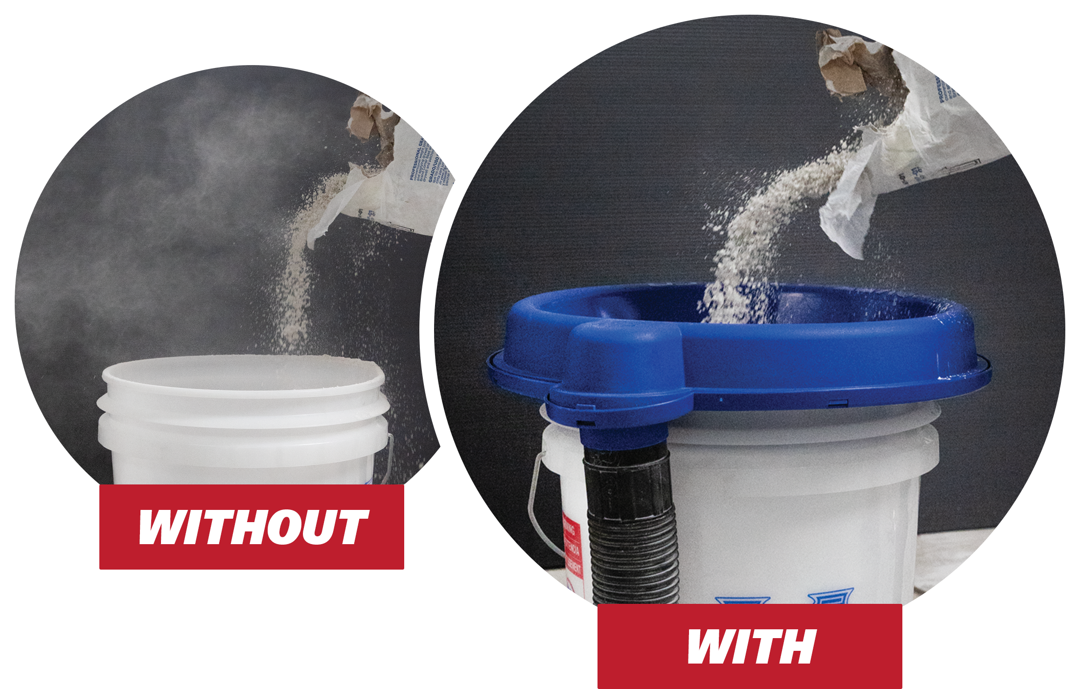 a cloud of dust surrounding the bucket without the dustpro compared to a a bucket with the dustpro and no dust